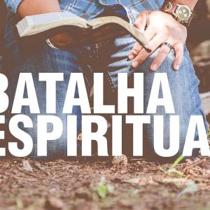 Batalha espiritual (Renato Vargens)