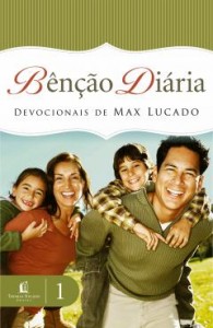 6° - Bênção diária (Max Lucado)