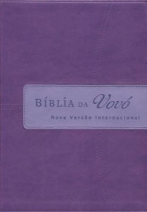 Bíblia da Vovó (Doris Rikkers – Jeannette Taylor)