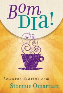 Bom dia! (Stormie Omartian)