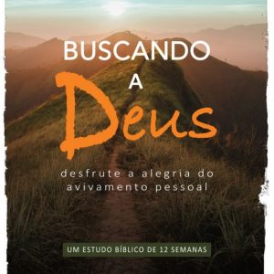 Buscando a Deus (Nancy Leigh DeMoss – Tim Grissom)