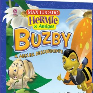 Buzby: a abelha desobediente (Max Lucado)