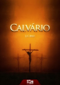 Calvário (J. C. Ryle)