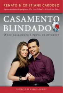 1° - Casamento blindado (Renato Cardoso – Cristiane Cardoso)