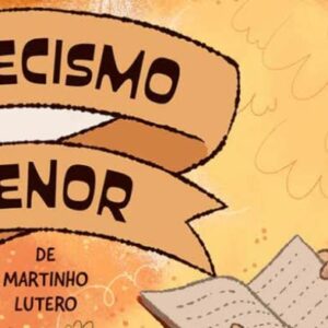 Catecismo Menor de Martinho Lutero