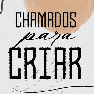 Chamados para criar (Jordan Raynor)