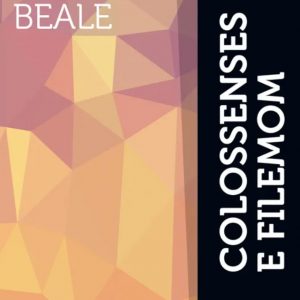 Colossenses e Filemom (G. K. Beale)