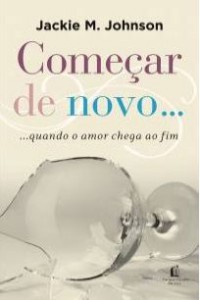 Começar de novo (Jackie M. Johnson)