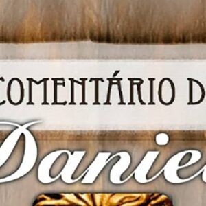 Comentário de Daniel (Leon J. Wood)