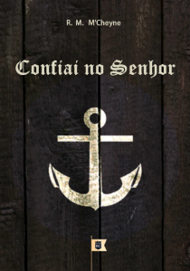 Confiai no Senhor (Robert Murray M’Cheyne)