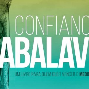 Confiança inabalável (Mauricio Zagari)