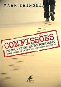 livro-confissoes-de-um-pastor-da-reformissao