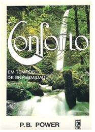 Conforto em Tempos de Enfermidade (P. B. Power)