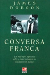 Conversa franca (James Dobson)