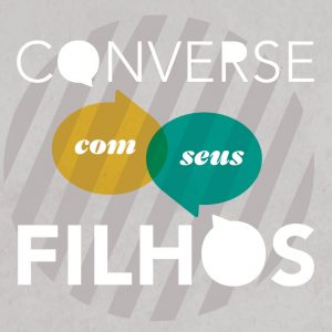 Converse com seus filhos (William P. Smith)