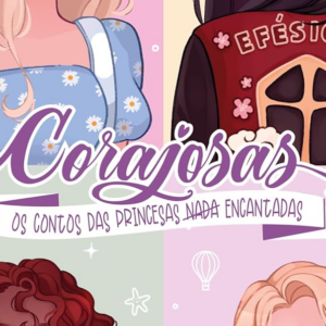 Corajosas 2 (Arlene Diniz – Maria S. Araújo – Queren Ane – Thais Oliveira)