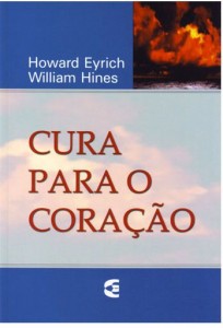 Cura para o Coração (Howard Eyrich – William Hines)