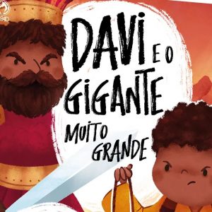 Davi e o gigante muito grande (Tim Thornborough)