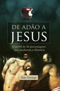 De Adão a Jesus (Jim George)