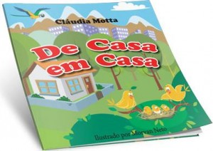 De casa em casa (Cláudia Motta)