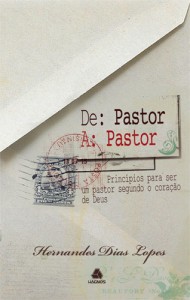 De Pastor a Pastor (Hernandes Dias Lopes)