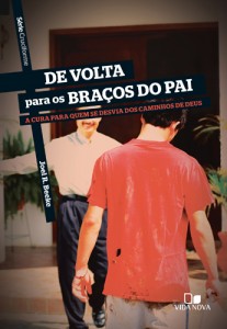 De volta para os braços do Pai (Joel R. Beeke)