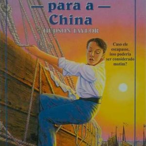 Despachado para China (Dave Jackson – Neta Jackson)