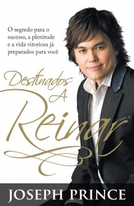 Destinados a reinar (Joseph Prince)