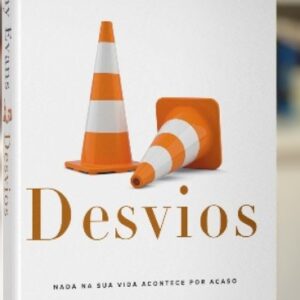 Desvios (Tony Evans)