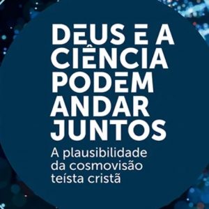 Deus e a ciência podem andar juntos (John C. Lennox)