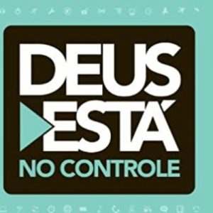 2° - Deus está no controle (Max Lucado)