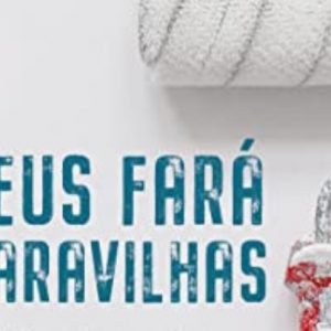 Deus fará maravilhas (Christopher Marques)