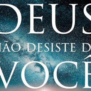 Deus não desiste de você (Max Lucado)