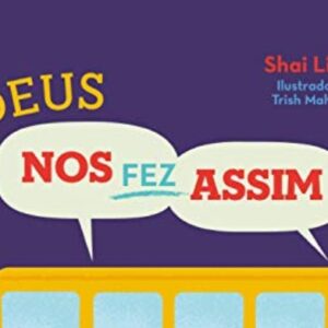 Deus nos fez assim (Shai Linne)