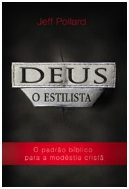 Deus o Estilista (Jeff Pollard)