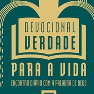 Devocional Verdade para vida (Alistair Begg)