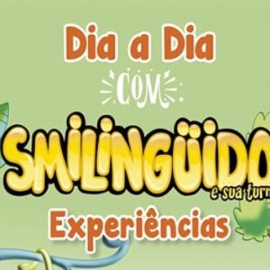 Dia a dia com Smilingüido: Experiências