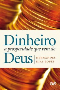 Dinheiro (Hernandes Dias Lopes)