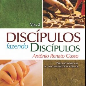 livro-discipulos-fazendo-discipulos-vol-2