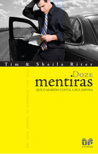 livro-doze-mentiras-que-o-marido-conta-a-sua-esposa