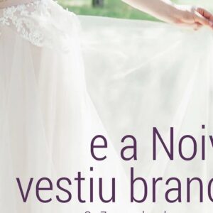 E a noiva vestiu branco (Dannah Gresh)