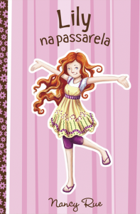 Lily na passarela (Nancy Rue)