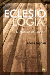 Eclesiologia (Enéas Tognini)