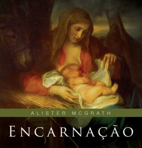 Encarnação (Alister McGrath)