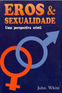 Eros e Sexualidade (John White)