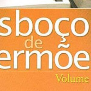 Esboços de sermões – Volume 4 (Marcos Kopeska)