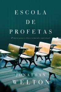 Escola de Profetas (Jonathan Welton)