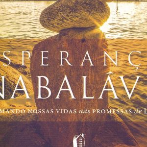 Esperança inabalável (Max Lucado)