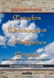 Estudos, Mensagens e Reflexões Cristãs (Aparecido da Cruz)