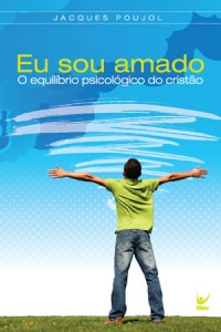 Eu sou amado (Jacques Poujol)